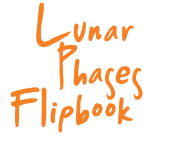 Lunar Phases Flipbook DeSTEMber 2020